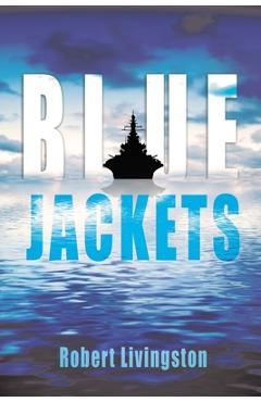 Coperta cărții 'Blue Jacktes - Robert Livingston'