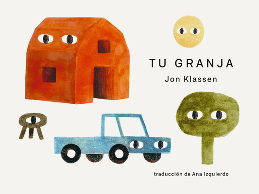 Tu Granja - Jon Klassen