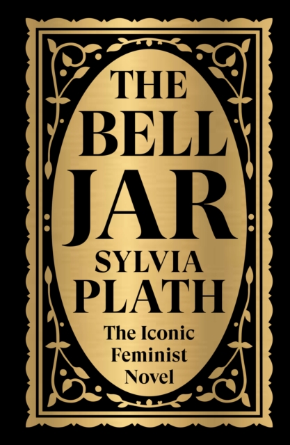 Coperta cărții 'The Bell Jar: Deluxe Hardbound Edition -'