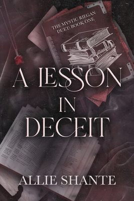 Coperta cărții 'A Lesson in Deceit - Allie Shante'