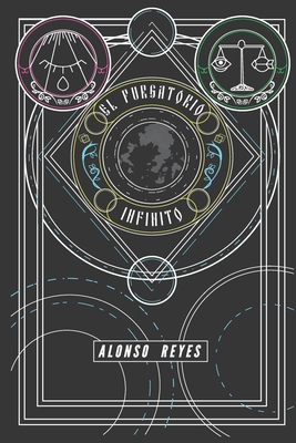 El Purgatorio Infinito - Manuel Alonso Reyes Suarez