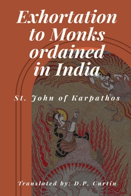 Exhortation to Monks ordained in India -