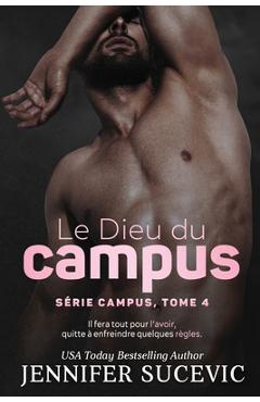 Poza produsului Le Dieu du campus (Série Campus, tome 4) - Jennifer Sucevic