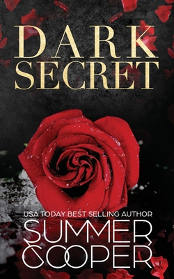 Coperta cărții 'Dark Secret: A Dark Billionaire Contemporary Romance - Summer Cooper'