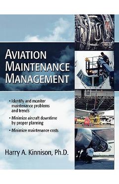Coperta cărții 'Aviation Maintenance Management - Harry A. Kinnison'