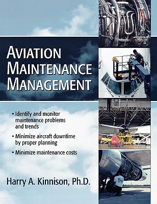 Coperta cărții 'Aviation Maintenance Management - Harry A. Kinnison'