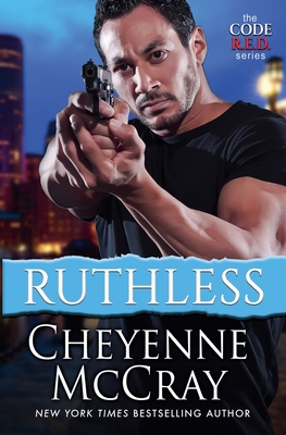 Ruthless - Cheyenne Mccray