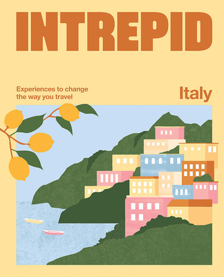 Intrepid Italy - Intrepid Intrepid