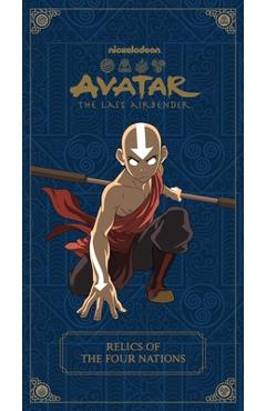Coperta cărții 'Avatar: The Last Airbender: Relics of the Four Nations -'
