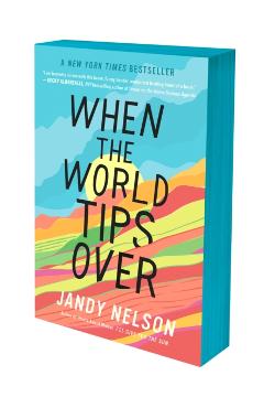Coperta cărții 'When the World Tips Over - Jandy Nelson'