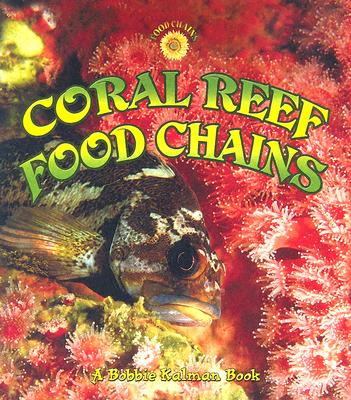 Coral Reef Food Chains - Kelley Macaulay