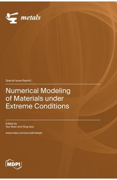 Numerical Modeling of Materials under Extreme Conditions