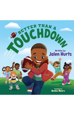 Coperta cărții 'Better Than a Touchdown - Jalen Hurts'