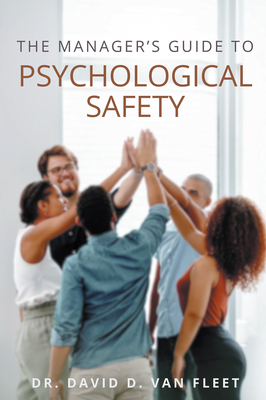 Coperta cărții 'The Manager's Guide to Psychological Safety - David D. Van Fleet'