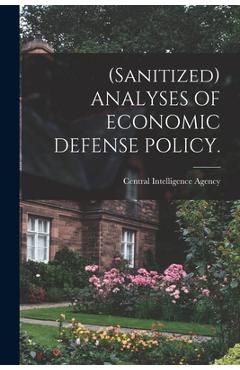 Poza produsului (Sanitized) ANALYSES OF ECONOMIC DEFENSE POLICY. - 