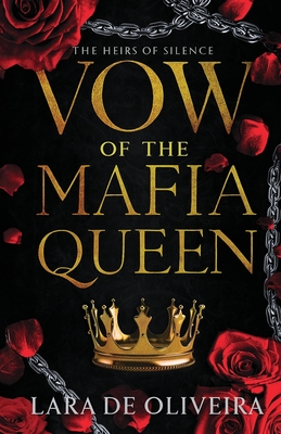 Vow of the Mafia Queen - Lara De Oliveira