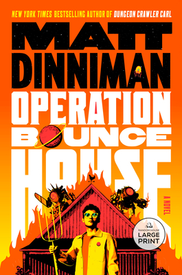 Operation Bounce House - Matt Dinniman
