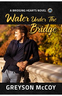 Poza produsului Water Under the Bridge: Volume 5 - Dirk Greyson