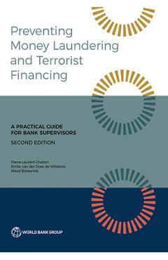 Coperta cărții 'Preventing Money Laundering and Terrorist Financing, Second Edition: A Practical Guide for Bank Supervisors -'