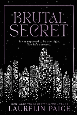 Brutal Secret - Laurelin Paige