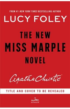 Coperta cărții 'The New Miss Marple Novel - Lucy Foley'