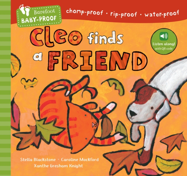 Barefoot Baby-Proof: Cleo Finds a Friend - Stella Blackstone