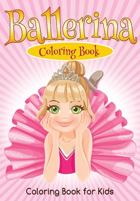 Ballerina: A Coloring Book - Jennifer Gantz