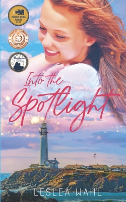 Coperta cărții 'Into the Spotlight - Leslea Wahl'