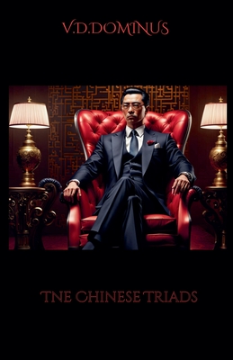 The Chinese Triads -