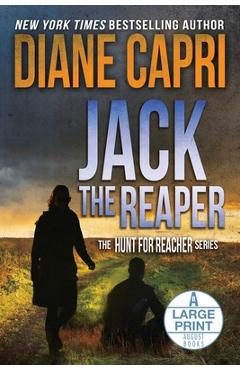 Poza produsului Jack the Reaper Large Print Edition: The Hunt for Jack Reacher Series - Diane Capri