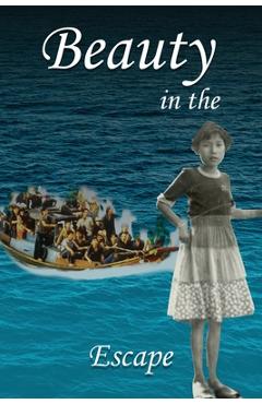 Coperta cărții 'Beauty in the Escape - Lena Nguyen'
