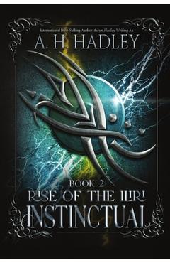 Coperta cărții 'Instinctual - A. H. Hadley'