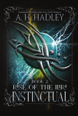 Instinctual - A. H. Hadley