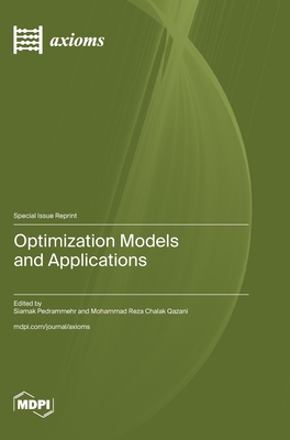 Coperta cărții 'Optimization Models and Applications - Siamak Pedrammehr'