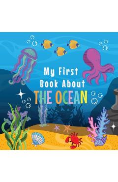 Coperta cărții 'My First Book about the Ocean - Moki Heart'