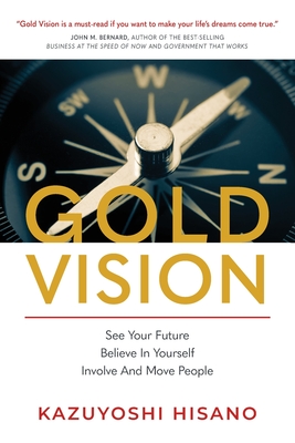 Coperta cărții 'Gold Vision - Kazuyoshi Hisano'