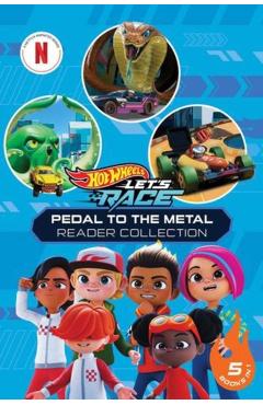 Hot Wheels Let's Race: Pedal to the Metal Reader Collection - Eric Geron