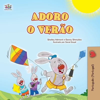 Coperta cărții 'I Love Summer (Portuguese Portugal Children's Book) - Shelley Admont'
