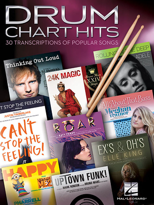 Drum Chart Hits: 30 Transcriptions of Popular Songs -