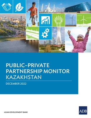 Coperta cărții 'Public-Private Partnership Monitor: Kazakhstan -'