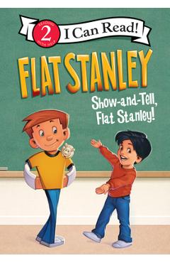 Poza produsului Flat Stanley: Show-And-Tell, Flat Stanley! - Jeff Brown