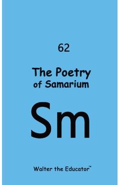 Coperta cărții 'The Poetry of Samarium -'