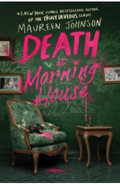 Poza produsului Death at Morning House - Maureen Johnson