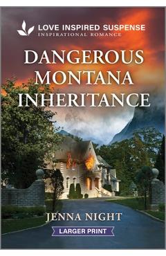 Coperta cărții 'Dangerous Montana Inheritance - Jenna Night'