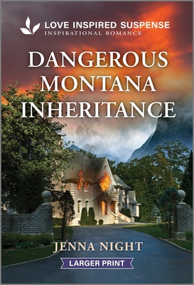 Dangerous Montana Inheritance - Jenna Night