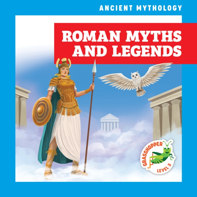 Roman Myths and Legends - Janie Havemeyer