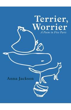 Coperta cărții 'Terrier, Worrier - Anna Jackson'