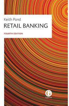 Coperta cărții 'Retail Banking - Keith Pond'