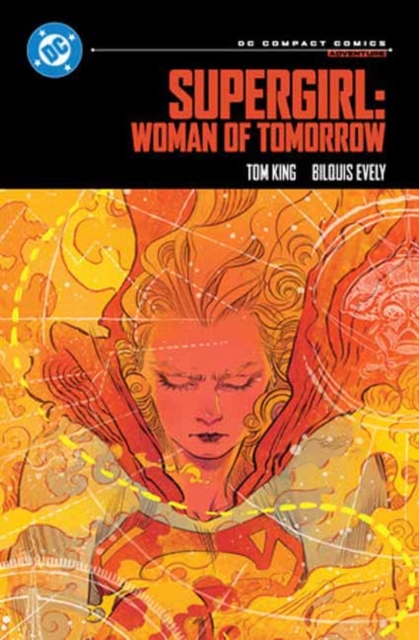 Supergirl: Woman of Tomorrow: DC Compact Comics - Tom King