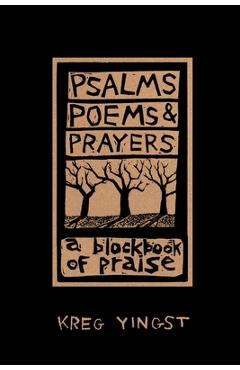 Coperta cărții 'Psalms, Poems, and Prayers - Kreg Yingst'